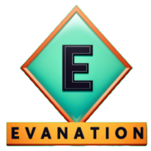 Evanation